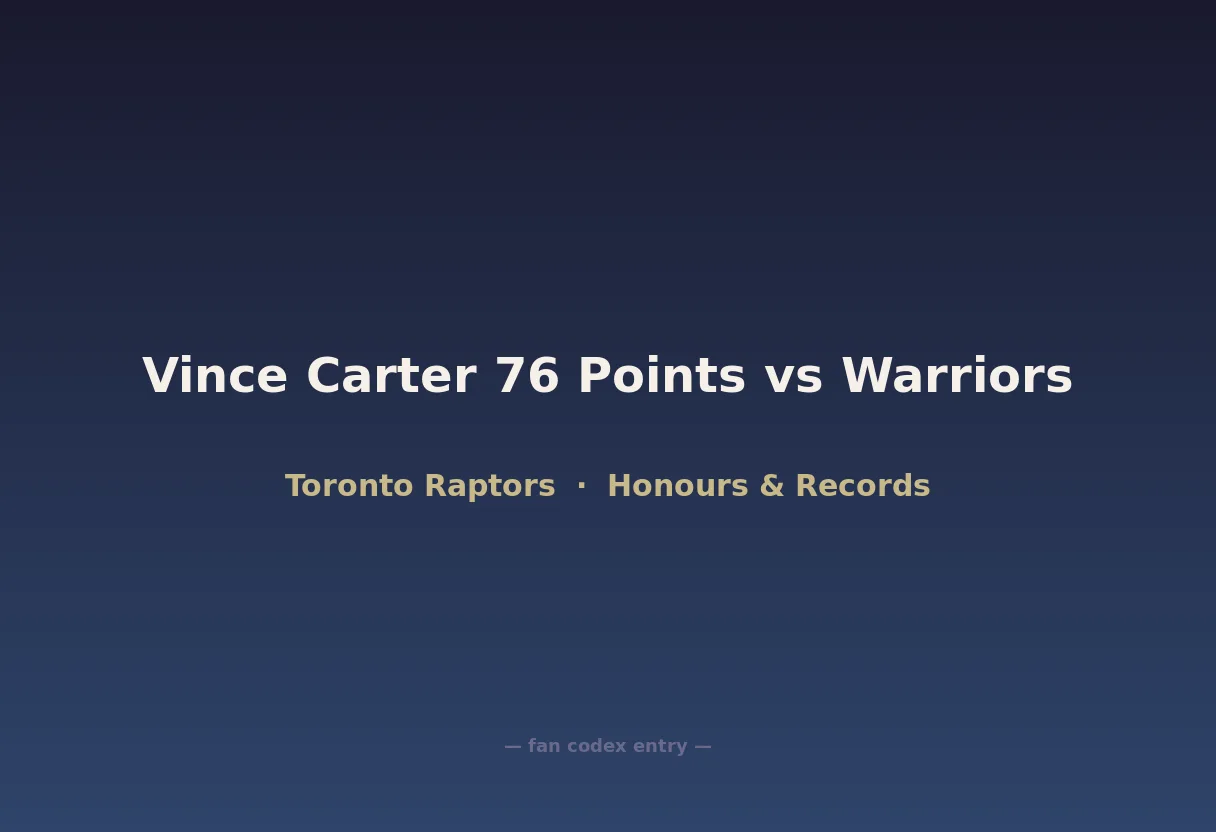 Vince Carter 76 Points vs Warriors