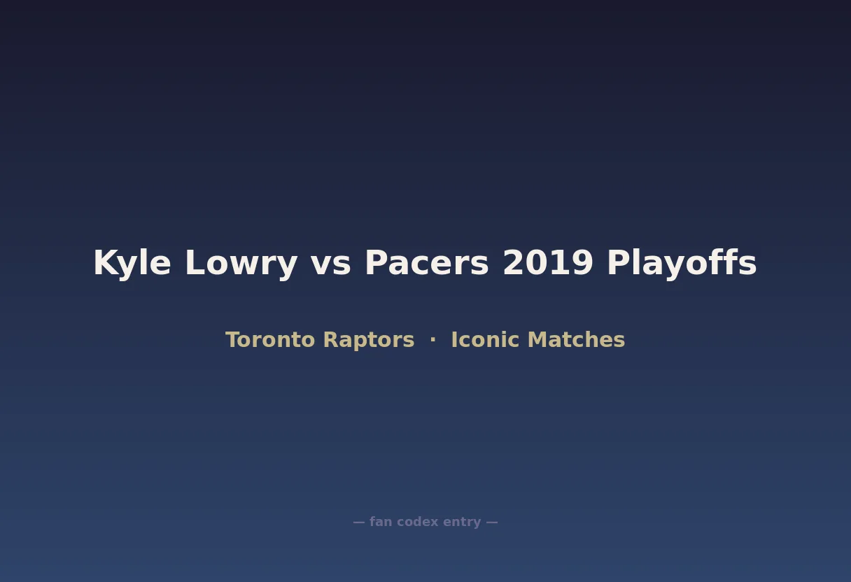 Kyle Lowry vs Pacers 2019 Playoffs